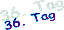    36. Tag 
 Die 5. Woche 