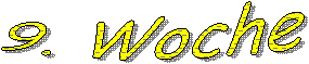 9. Woche