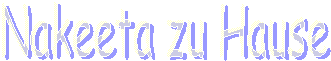Nakeeta zu Hause 